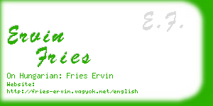 ervin fries business card